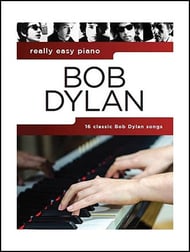Bob Dylan Really Easy Piano piano sheet music cover